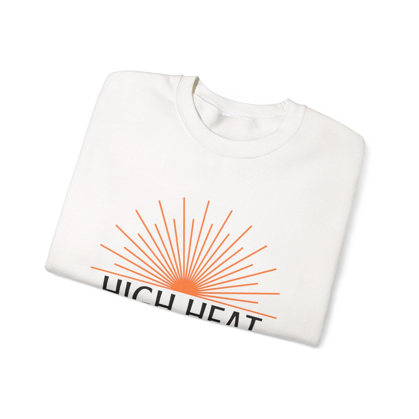 High Heat Crew